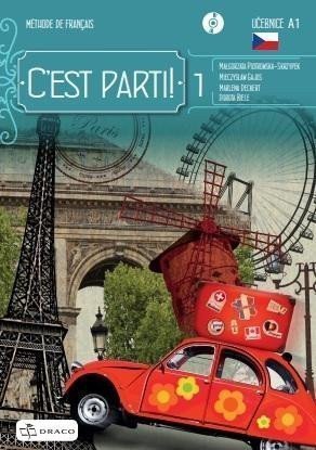 Cest parti 1 - učebnice – Piotrowska-Skrzypek Malgorzata