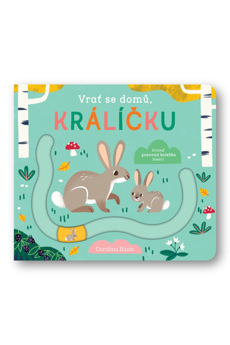 Vrať se domů králíčku – Búzio Carolina