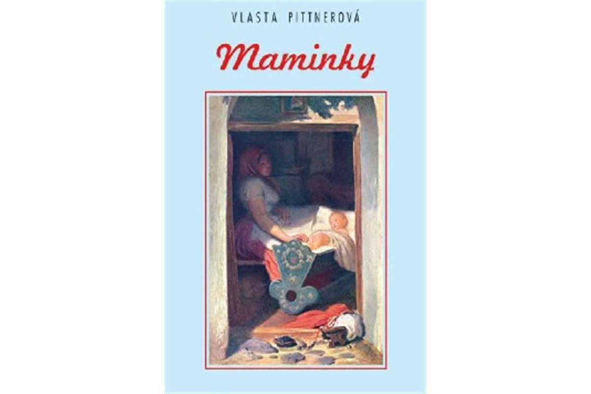 Maminky – Pittnerová Vlasta