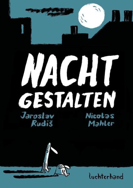 Nachtgestalten – Rudiš Jaroslav (2021)