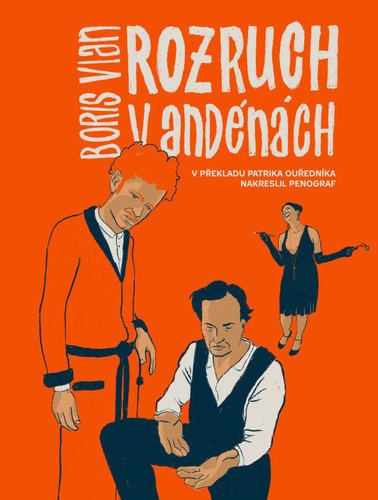 Rozruch v Andénách - Komiksový román – Vian Boris