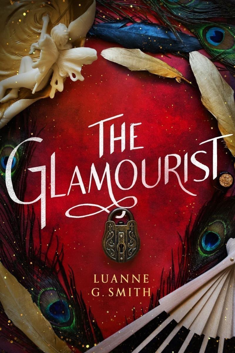 The Glamourist The Vine Witch 2 – Smith Luanne G