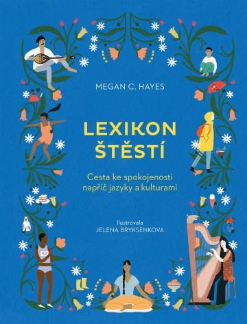 Lexikon štěstí – Hayes Megan C