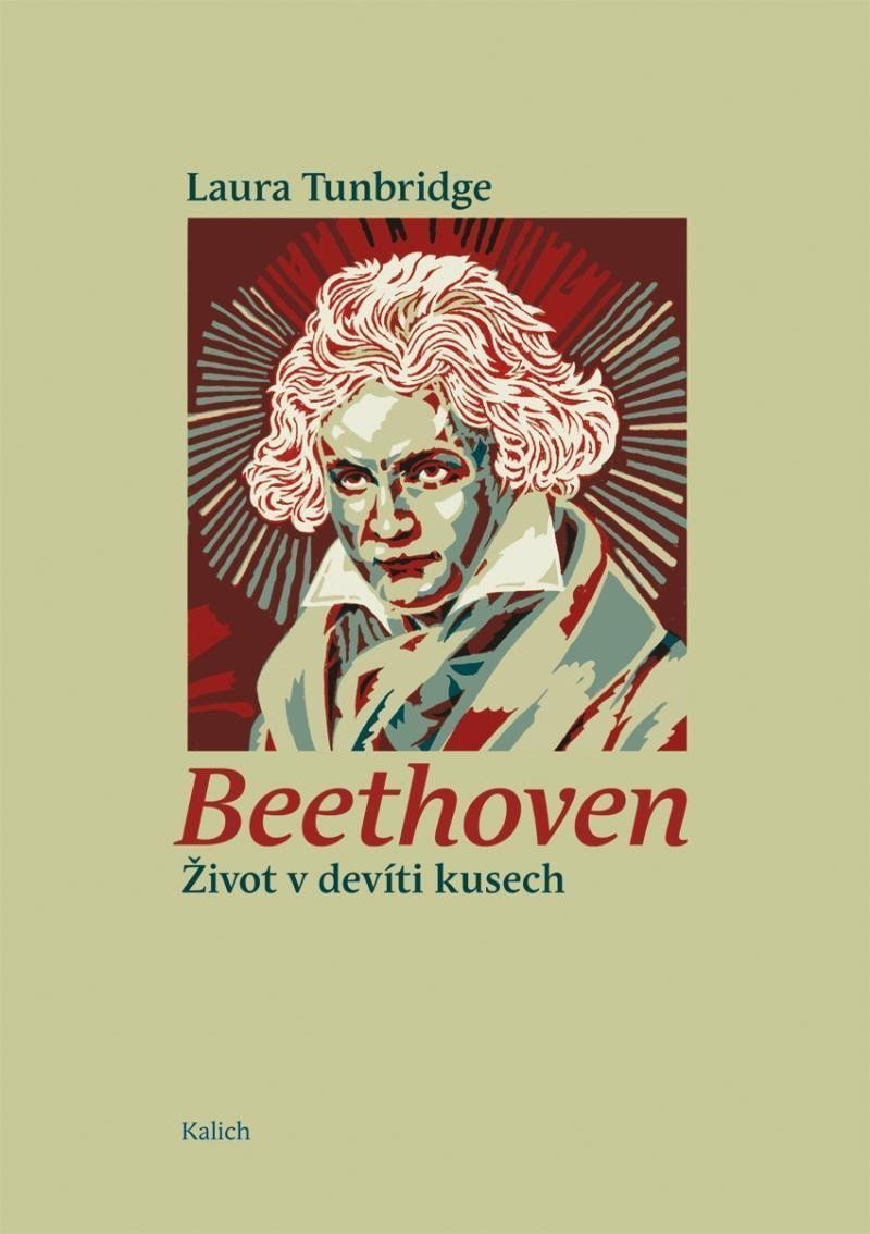 Beethoven - Život v devíti kusech – Tunbridge Laura