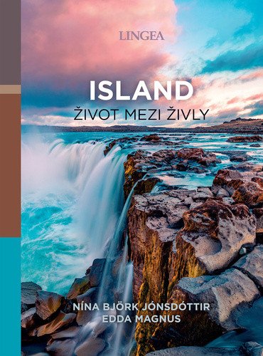 Island - Život mezi živly – Björk Jónsdóttir Nína