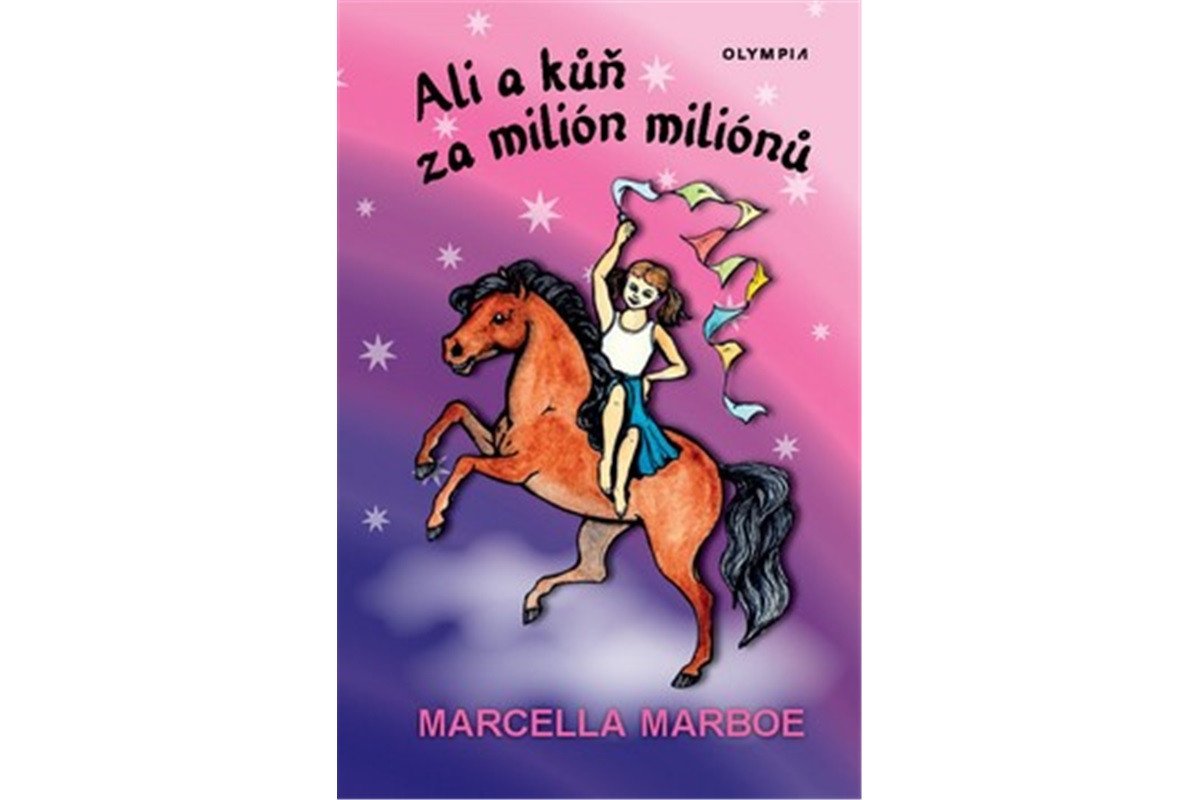 Ali a kůň za milión miliónů – Marboe Marcella