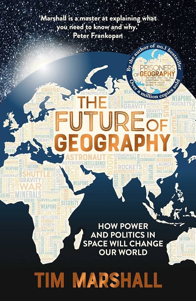 The Future of Geography – Marshall Tim