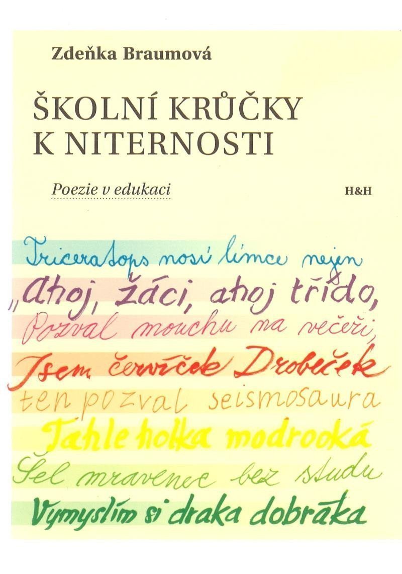 Školní krůčky k niternosti - Poezie v edukaci – Braumová Zdeňka