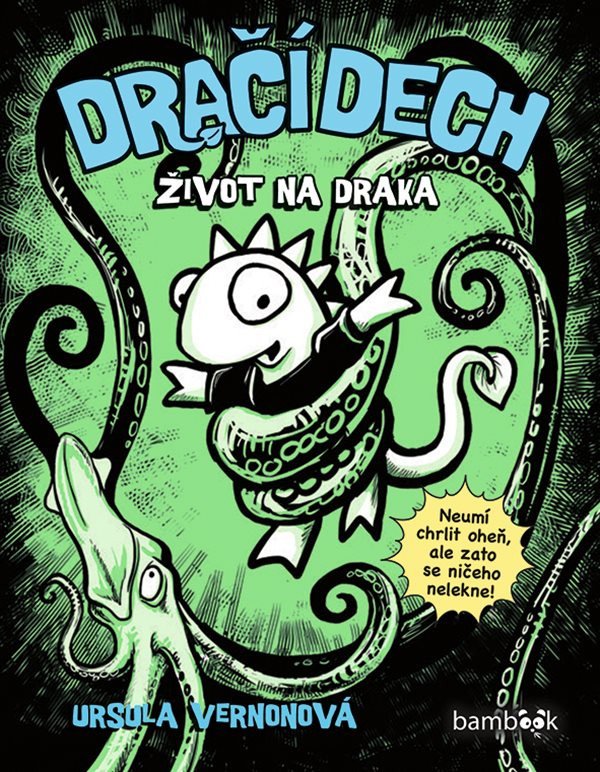 Dračí dech - Život na draka – Vernonová Ursula