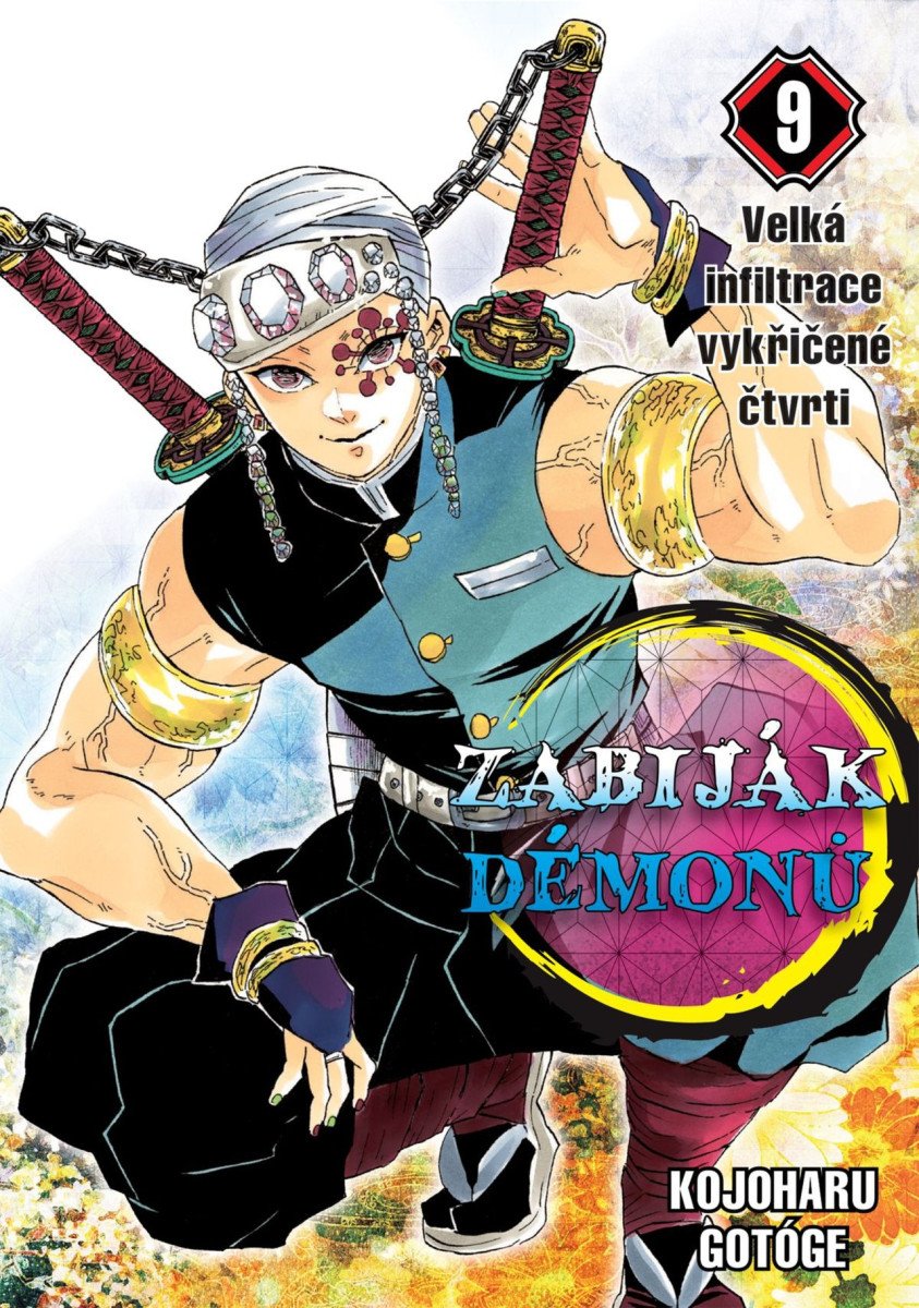 Zabiják démonů 9 - Velká infiltrace vykřičené čtvrti – Gotóge Kojoharu