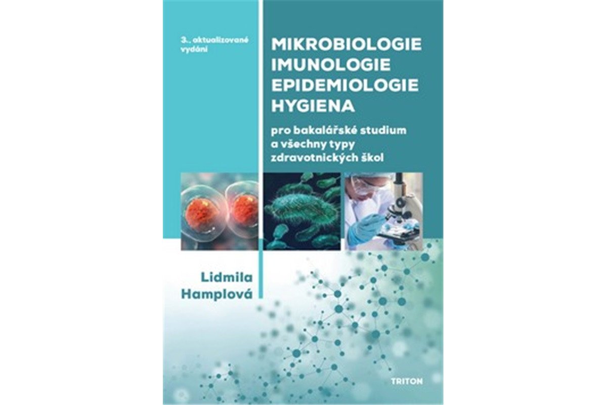 Mikrobiologie imunologie epidemiologie hygiena – Hamplová Lidmila