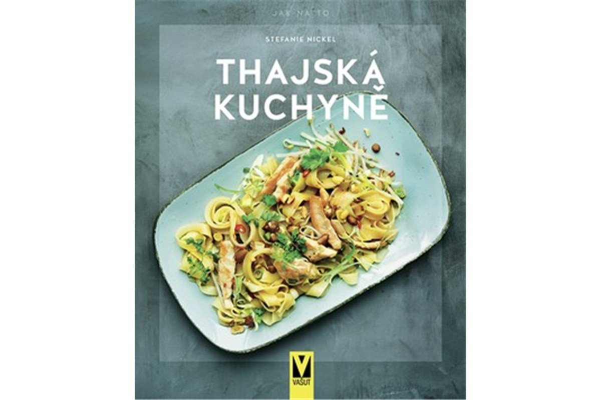Thajská kuchyně – Nickel Stefanie