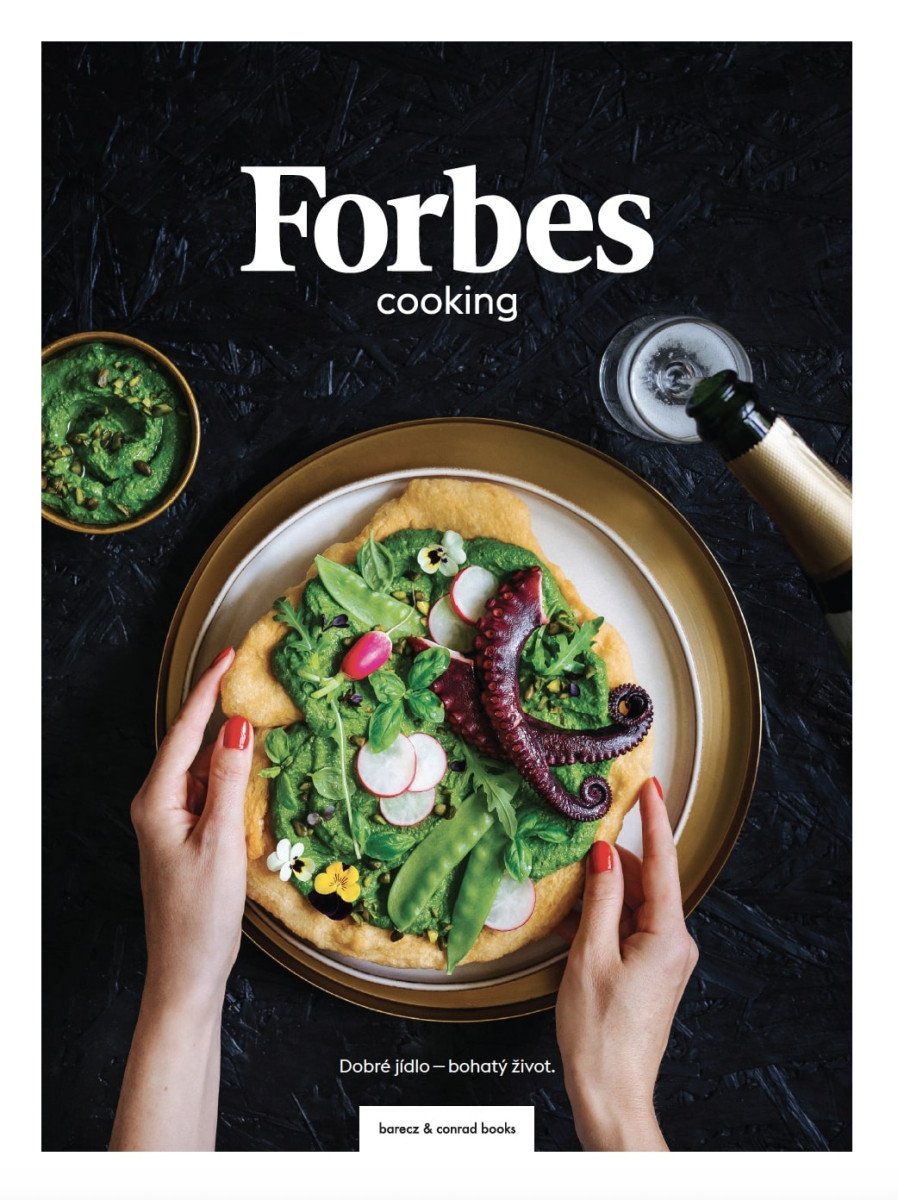 Forbes Cooking Dobré jídlo - bohatý život – Bičíková Kateřina