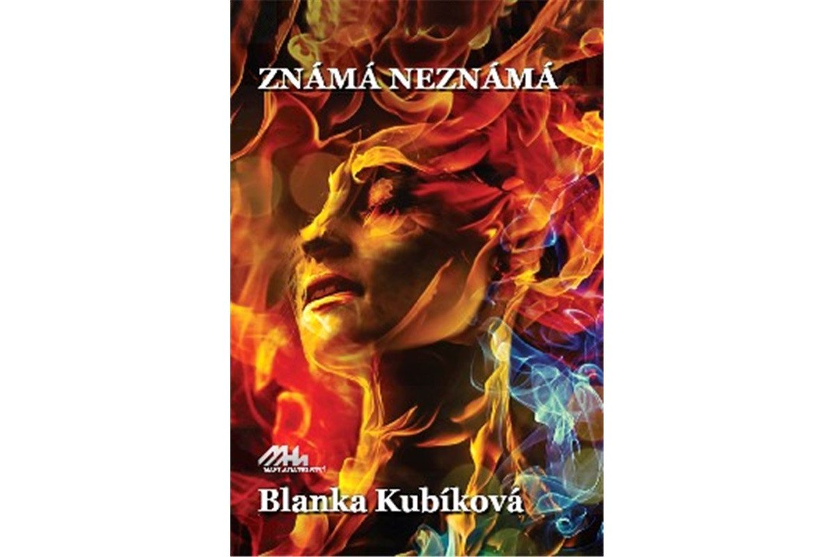 Známá neznámá – Kubíková Blanka