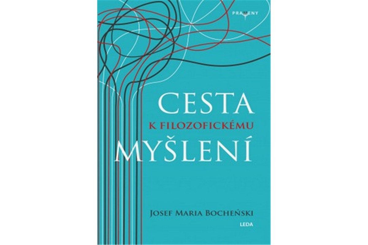 Cesta k filozofickému myšlení – Bochenski Józef Mari