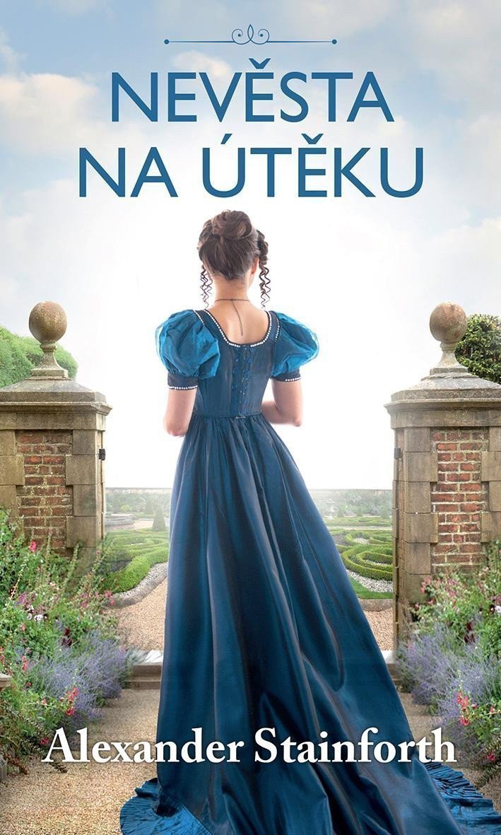 Nevěsta na útěku – Stainforth Alexander
