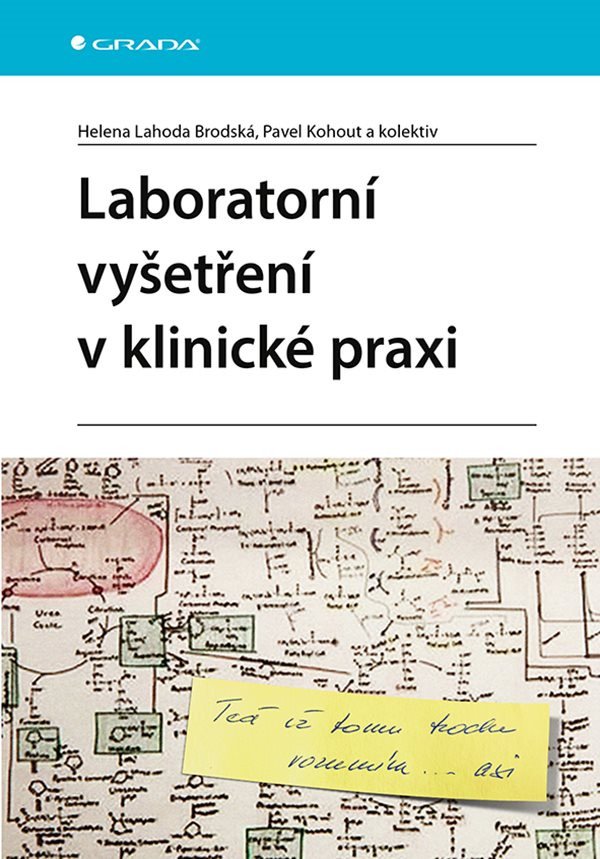 Laboratorní vyšetření v klinické praxi – Kohout Pavel