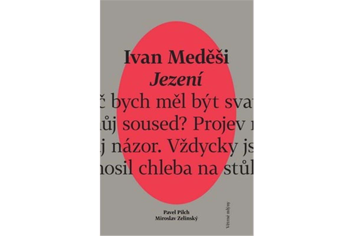 Jezení – Meděši Ivan