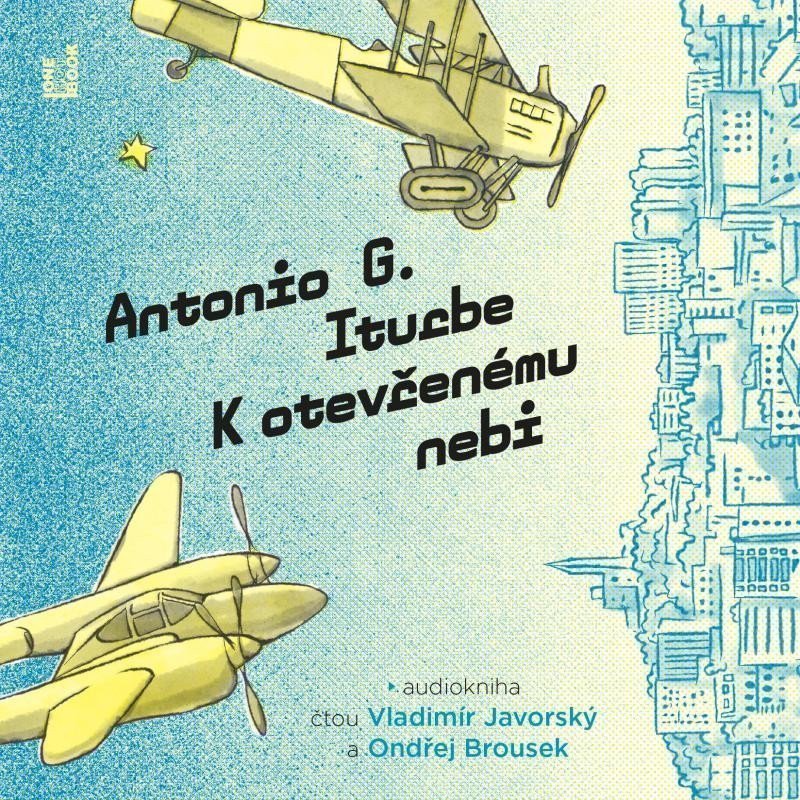 K otevřenému nebi - 2 CDmp3 Čte Vladimír Javorský a Ondřej Brousek