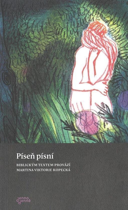 Píseň písní – Kopecká Martina Viktorie