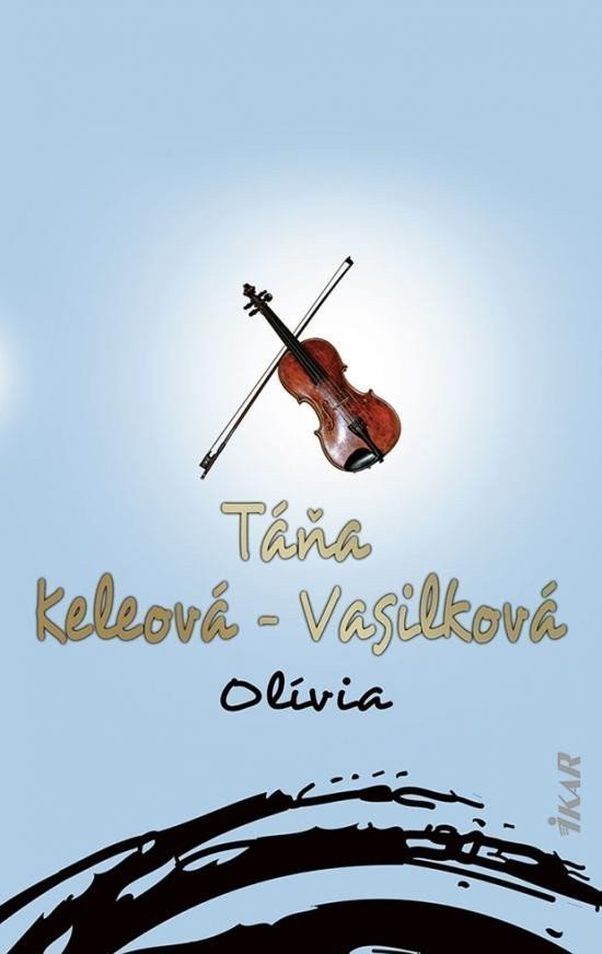 Olívia slovensky – Keleová-Vasilková Táňa