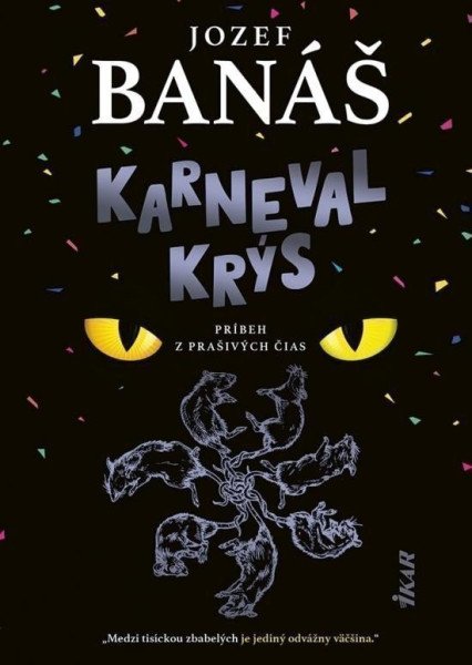 Karneval krýs (slovensky) – Banáš Jozef (2022)
