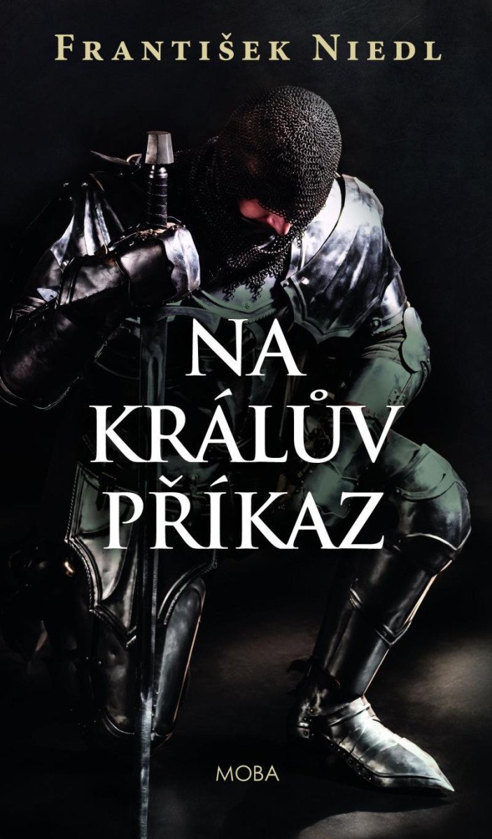 Na králův příkaz – Niedl František