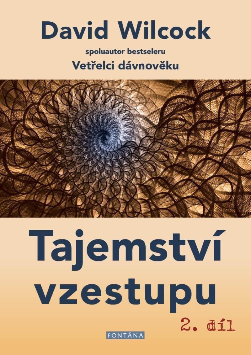 Tajemství vzestupu 2 dil – Wilcock David