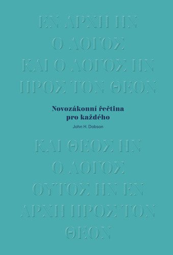 Novozákonní řečtina pro každého – Dobson John H