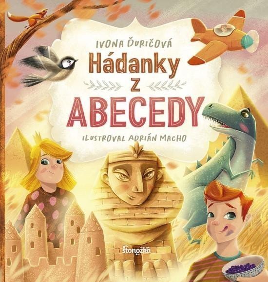 Hádanky z abecedy slovensky – Ďuričová Ivona