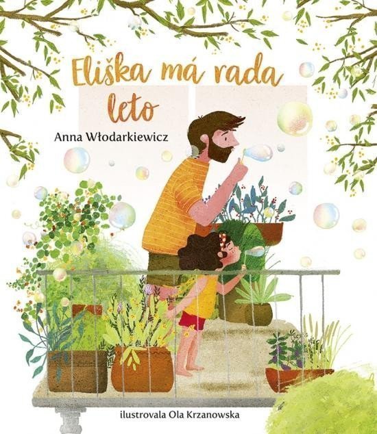 Eliškin svet 2 Eliška má rada leto slovensky – Wlodarkiewicz Anna