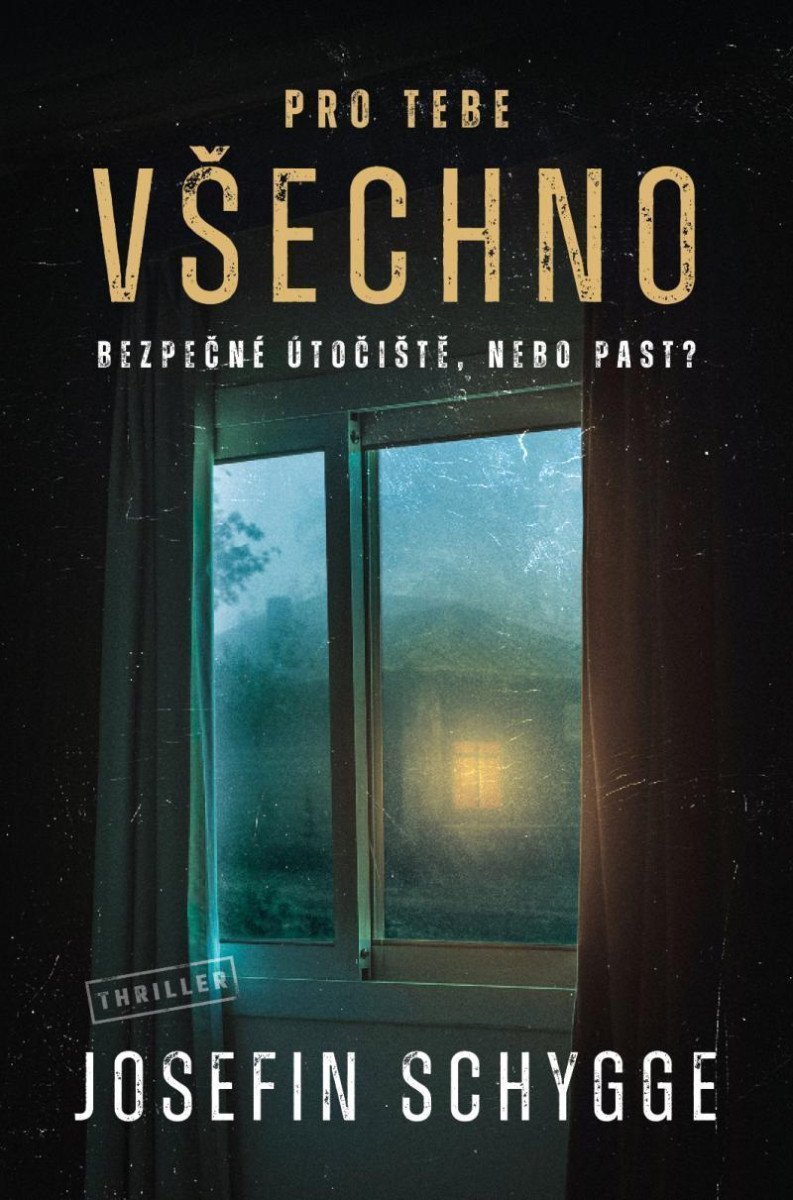 Pro tebe všechno – Schygge Josefin