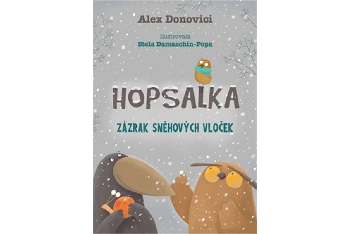 Hopsalka Skřivánková Zázrak sněhových vloček – Donovichi Alex