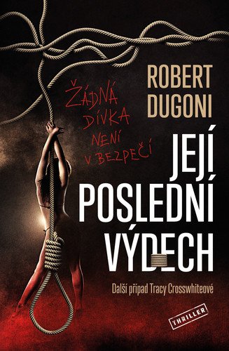 Její poslední výdech – Dugoni Robert
