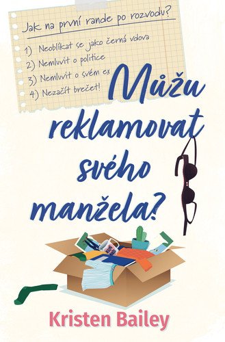 Můžu reklamovat svého manžela – Bailey Kristen