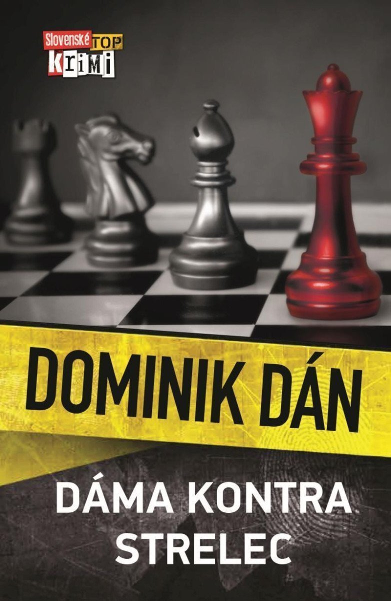 Dáma kontra strelec – Dán Dominik
