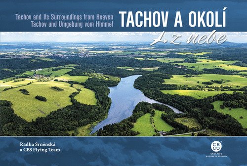 Tachov a okolí z nebe – Srněnská Radka