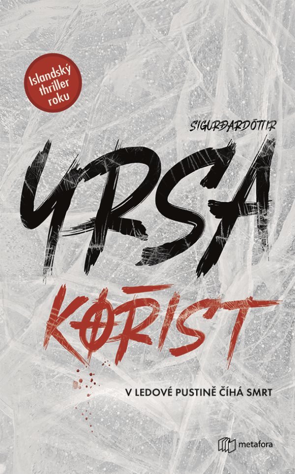 Kořist – Sigurdardóttir Yrsa