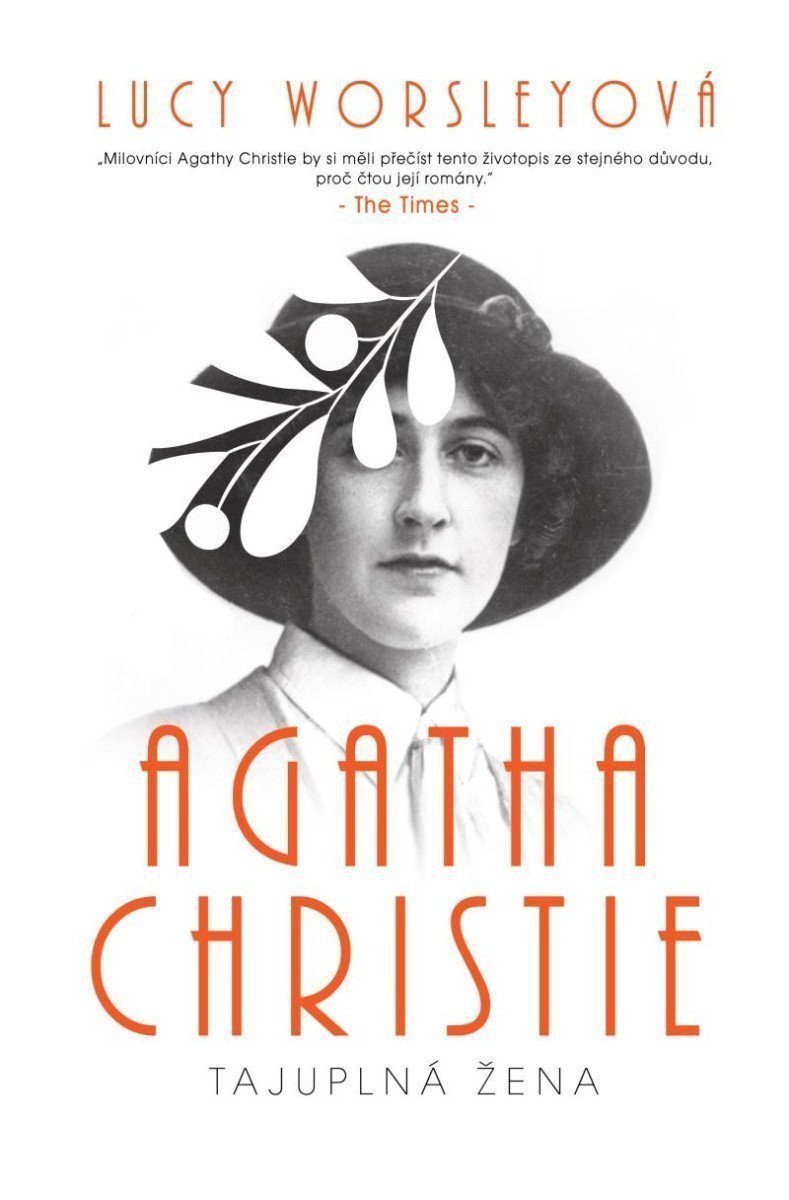 Agatha Christie - Tajuplná žena – Worsleyová Lucy