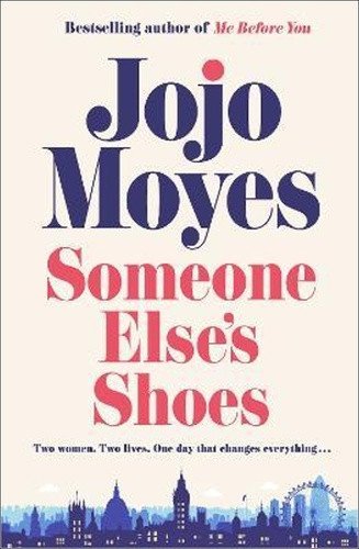 Someone Elses Shoes – Moyesová Jojo