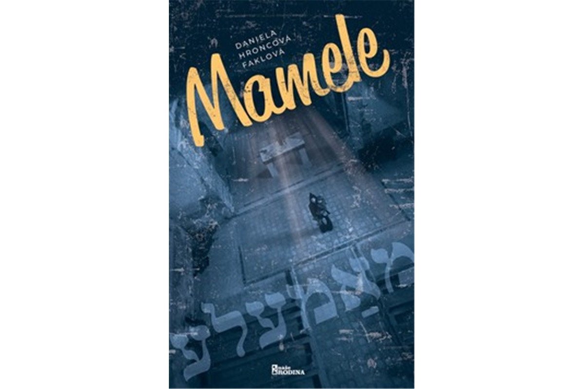 Mamele – Hroncová-Faklová Daniela