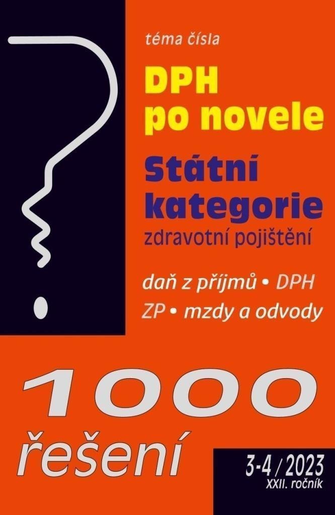 1000 řešení 3-42023 Zákon o DPH po novele