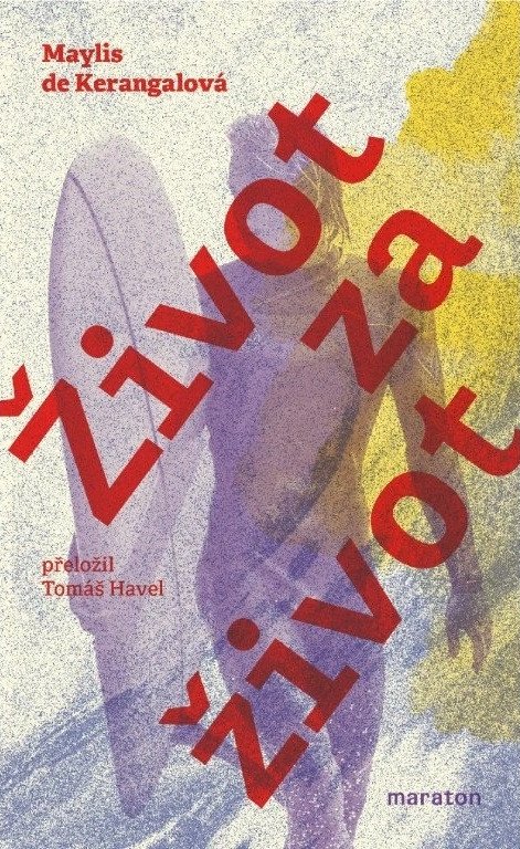 Život za život – de Kerangalová Maylis