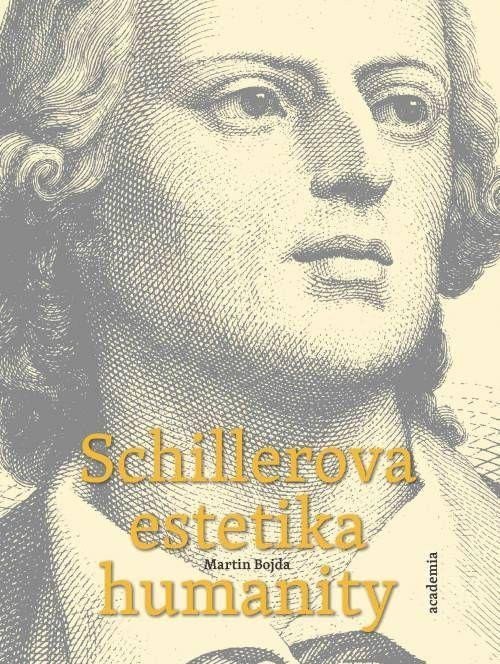 Schillerova estetika humanity – Bojda Martin