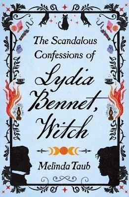 The Scandalous Confessions of Lydia Bennet Witch – Taub Melinda