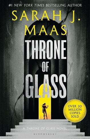 Throne of Glass – Maasová Sarah J