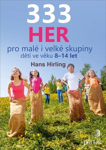 333 her pro malé i velké skupiny dětí ve věku 8-14 let – Hirling Hans