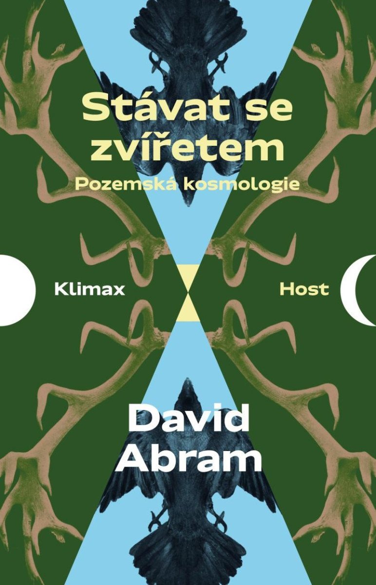Stávat se zvířetem - Pozemská kosmologie – Abram David