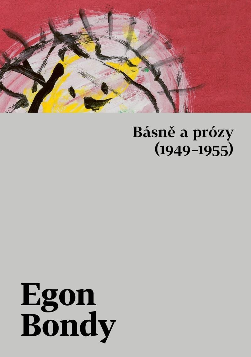 Básně a prózy 1949-1955 – Bondy Egon