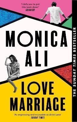 Love Marriage The Sunday Times bestseller and BBC Between the Covers pick – Ali Monica